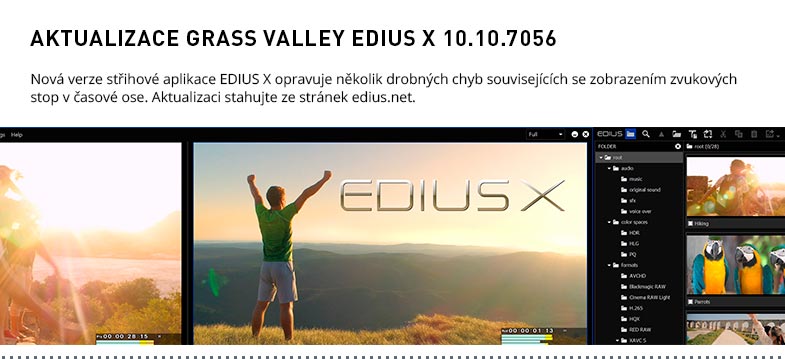 AKTUALIZACE GRASS VALLEY EDIUS X 10.10.7056