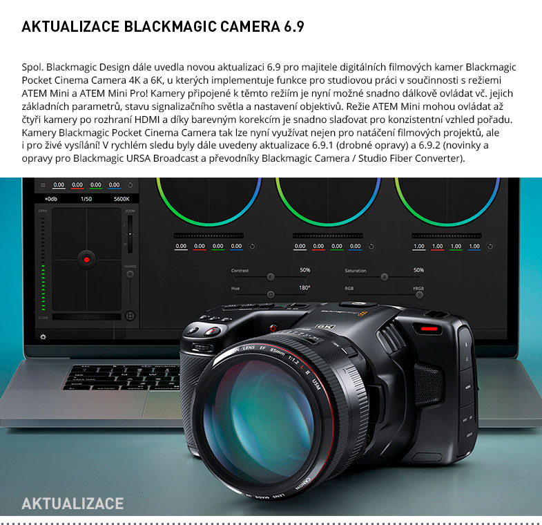 AKTUALIZACE BLACKMAGIC CAMERA 6.9