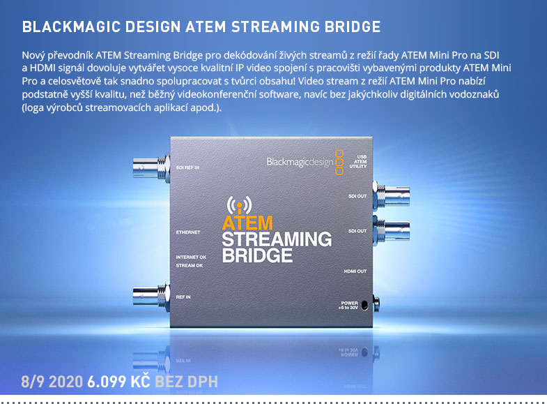 BLACKMAGIC ATEM STREAMING BRIDGE