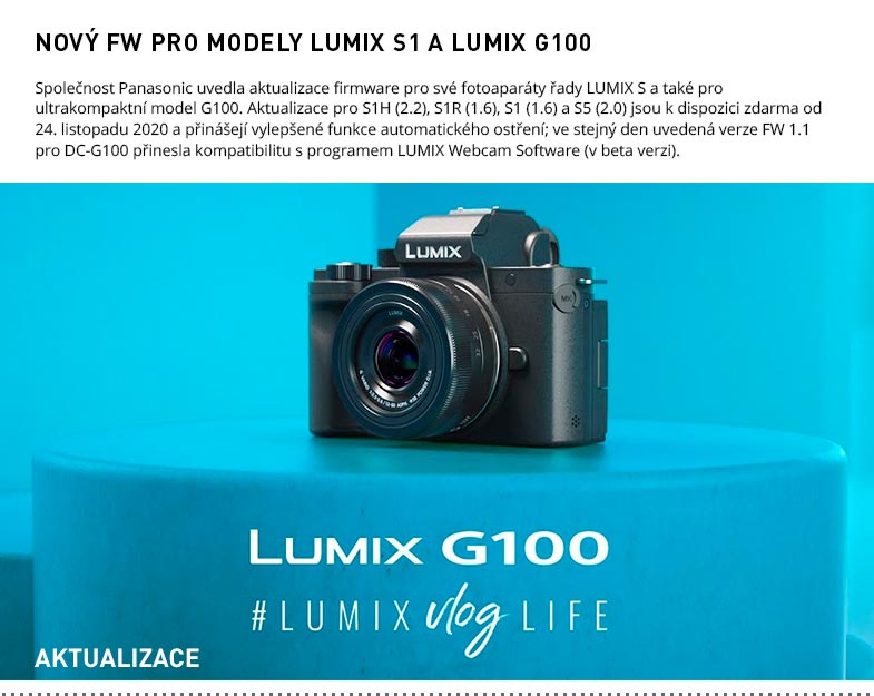 FW PRO MODELY LUMIX S1 A LUMIX G100