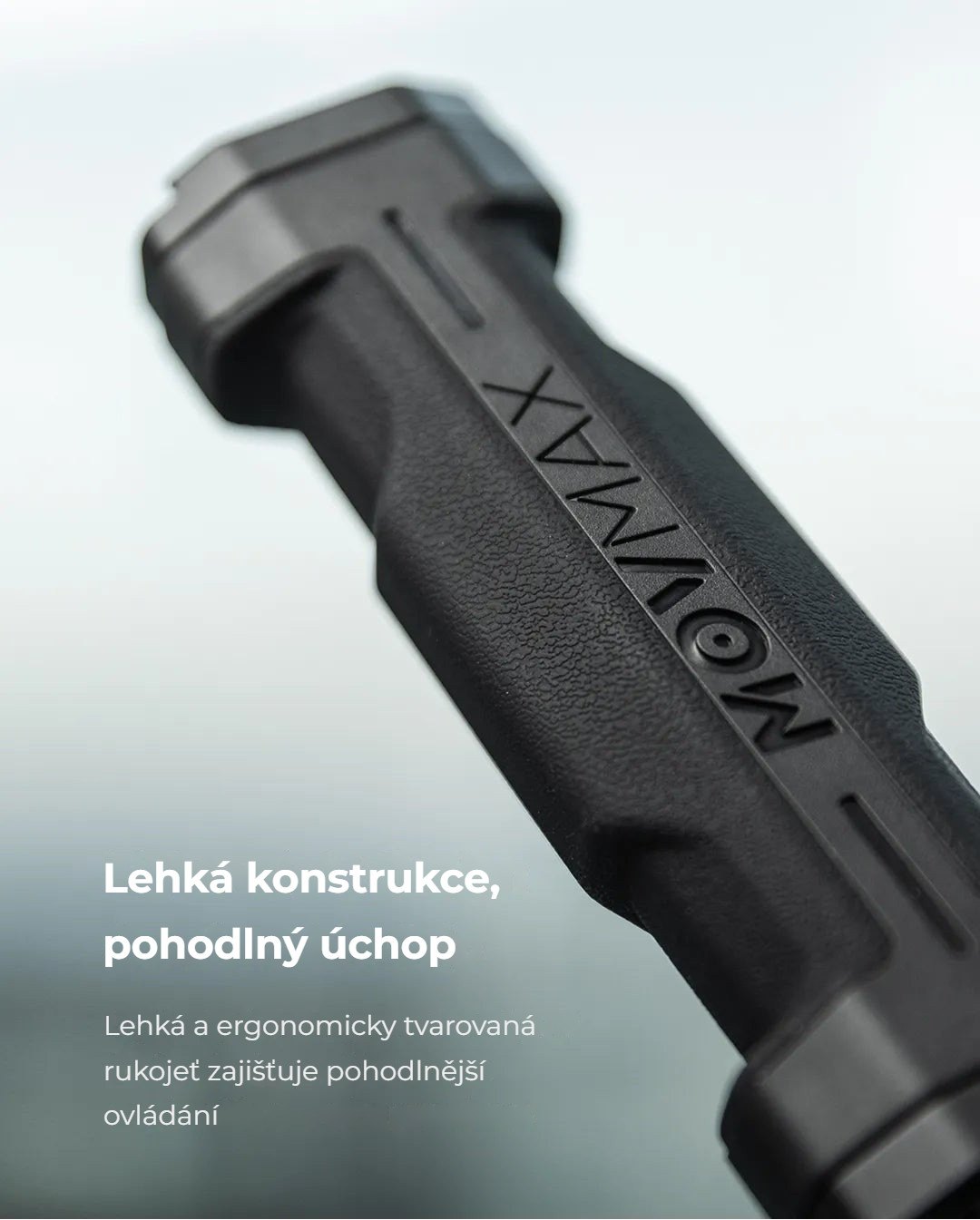 Lehká konstrukce, pohodlný úchop