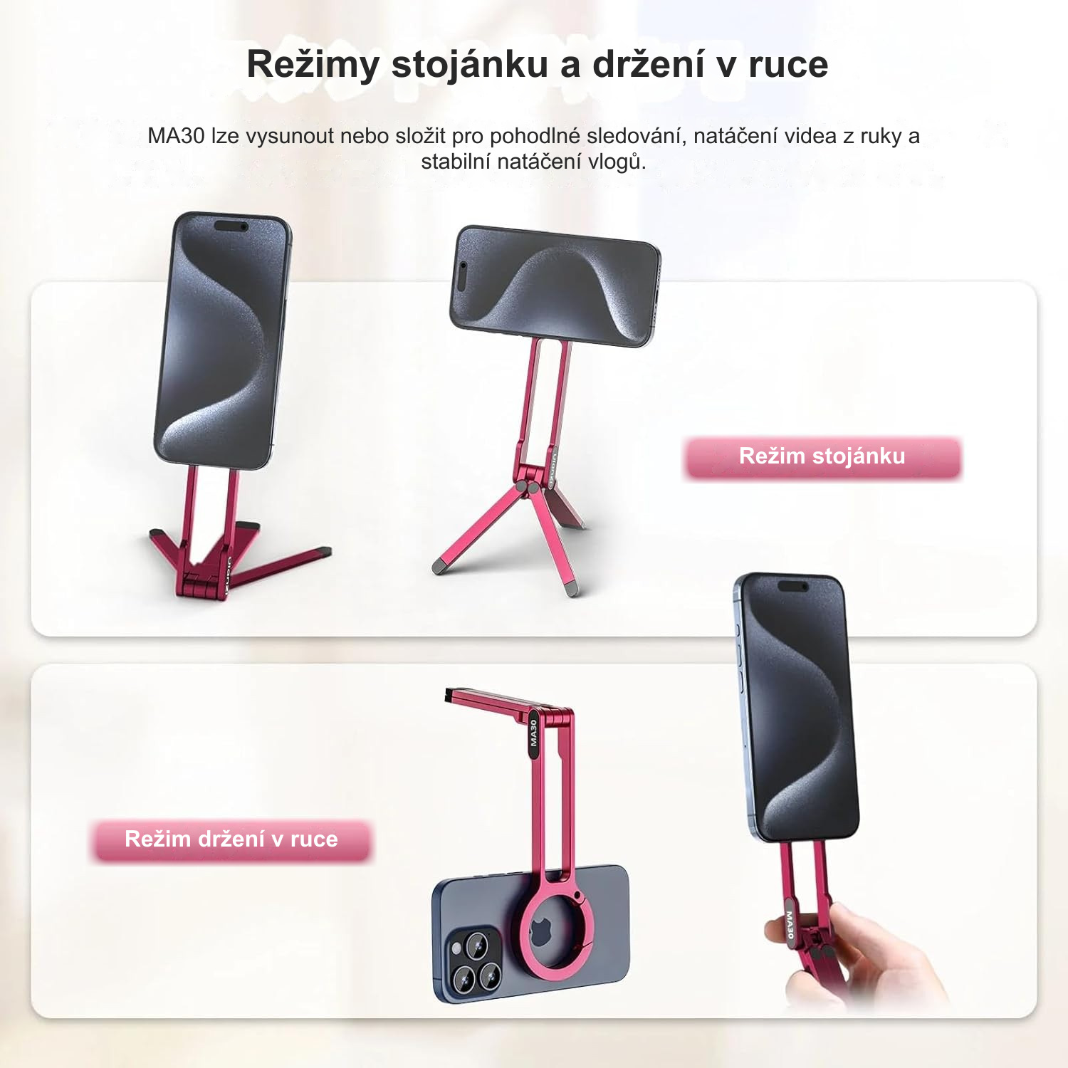 Režimy stojánku a držení v ruce
