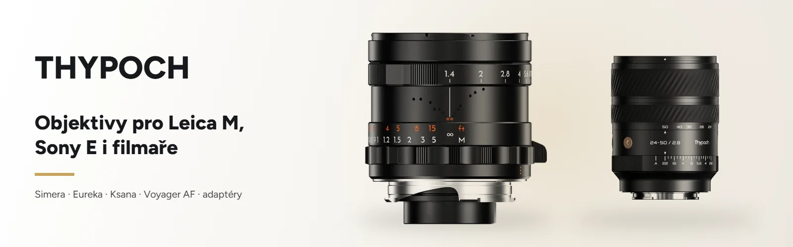 THYPOCH – objektivy pro Leica M, Sony E i filmaře