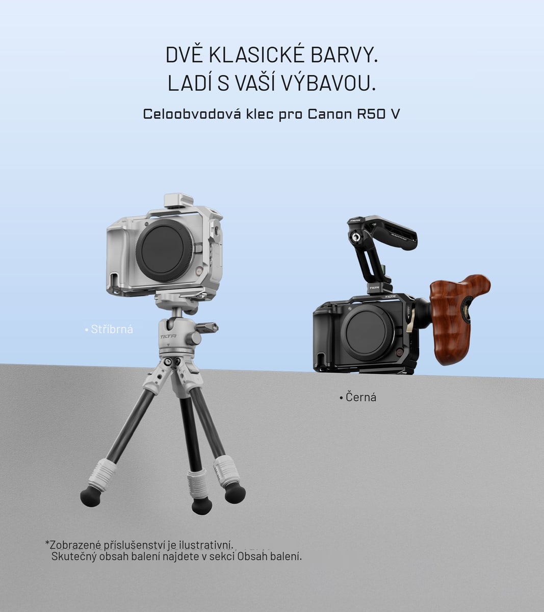 Dvě barevná provedení