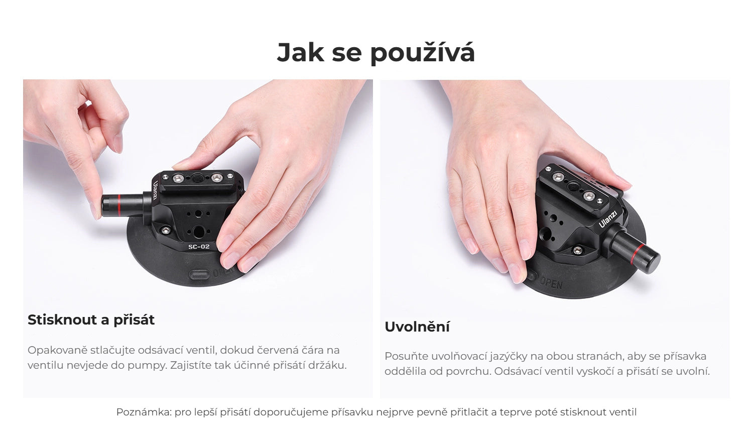 Ulanzi SC-02 vakuová přísavka 114 mm – Jak se přísavka používá